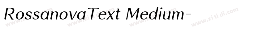 RossanovaText Medium字体转换
